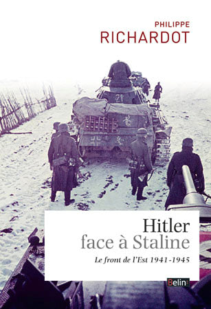 Hitler face à Staline : le front de l'Est, 1941-1945 Memories