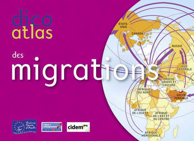 DICO ATLAS DES MIGRATIONS FRANCE TERRE Non-fiction