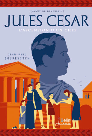 Jules César : l'ascension d'un chef Novels & Short Stories
