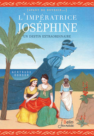 L'impératrice Joséphine : un destin extraordinaire Novels & Short Stories