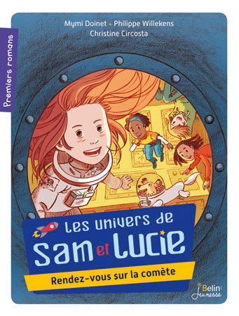 Les univers de Lucie. Rendez-vous sur la comète Children's books