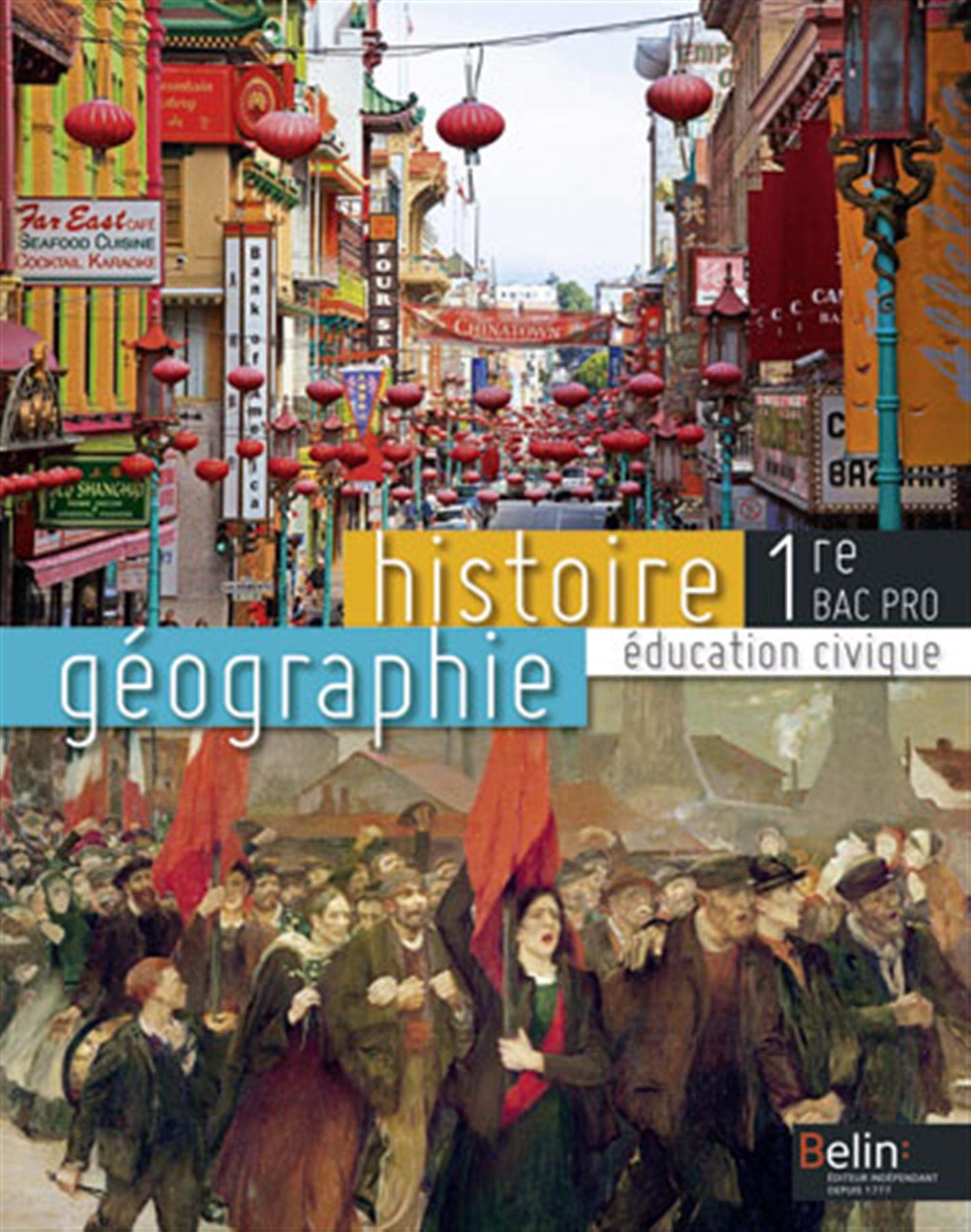 Histoire Géographie Éducation civique 1re Bac Pro 2014: Manuel élève Professional & Reference Books