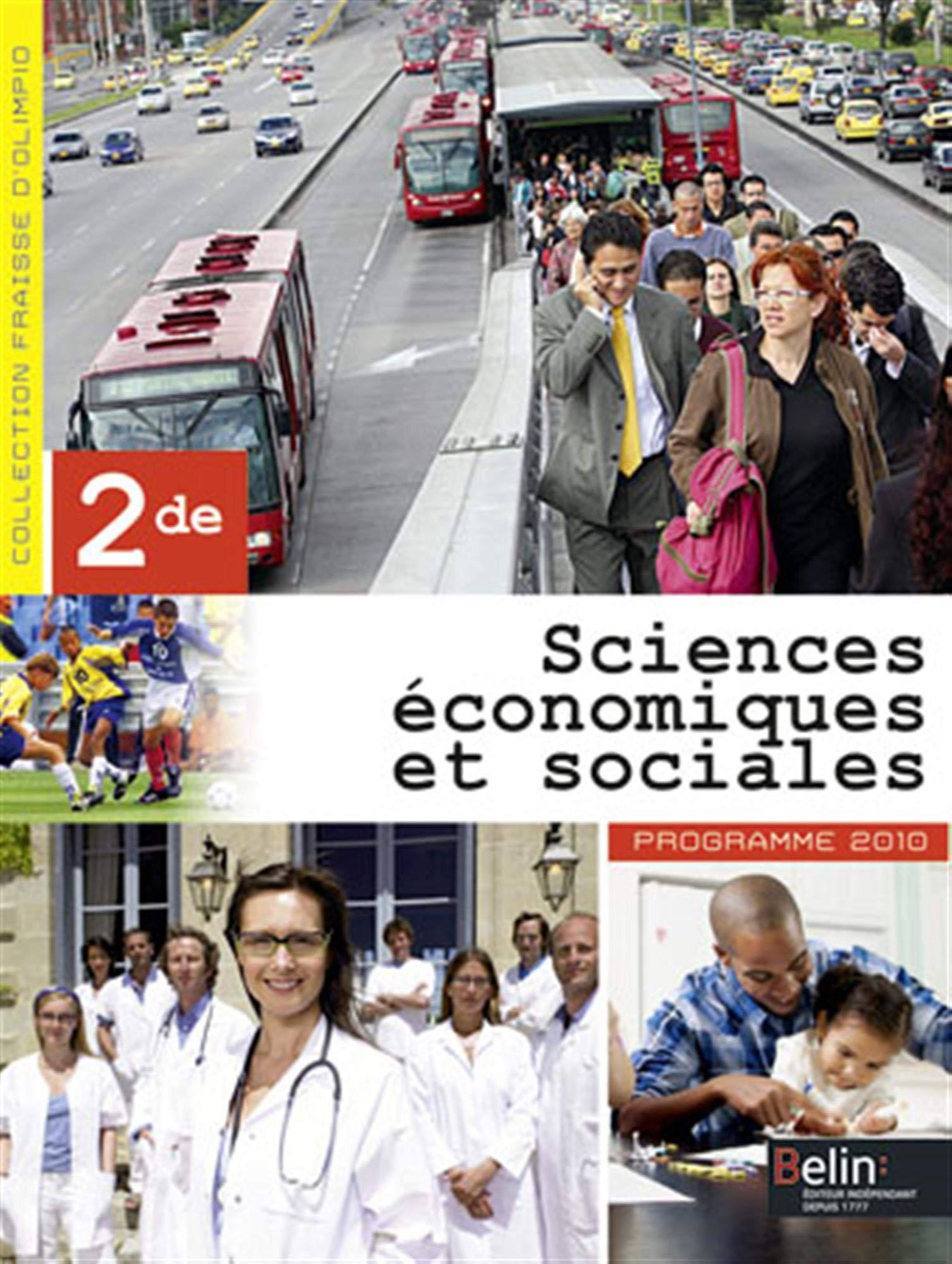 Sciences économiques et sociales - 2de (2014): Manuel élève book
