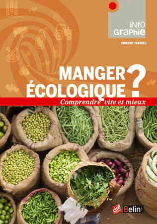 Manger écologique ? : comprendre vite et mieux book