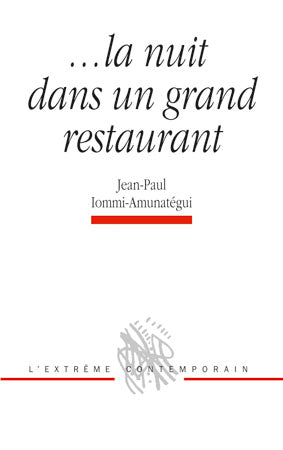La nuit dans un grand restaurant Contemporary literature