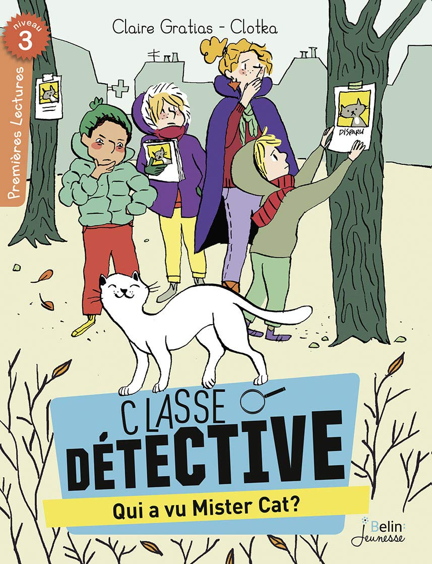 Qui a vu Mister Cat ?: Série "Classe Détective" book