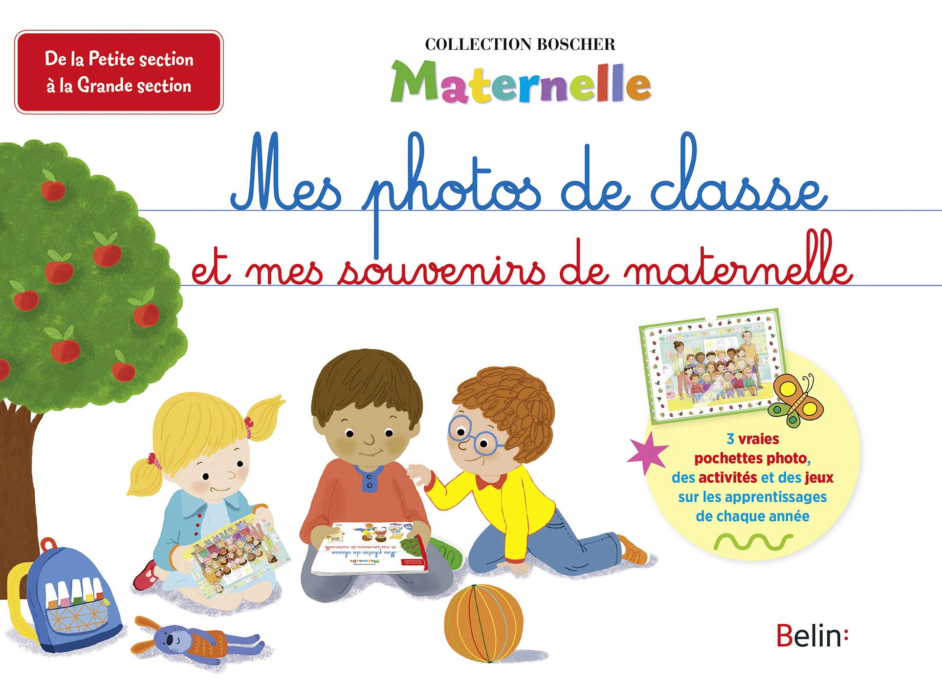 Mes photos de classe et mes souvenirs de maternelle: Boscher Books