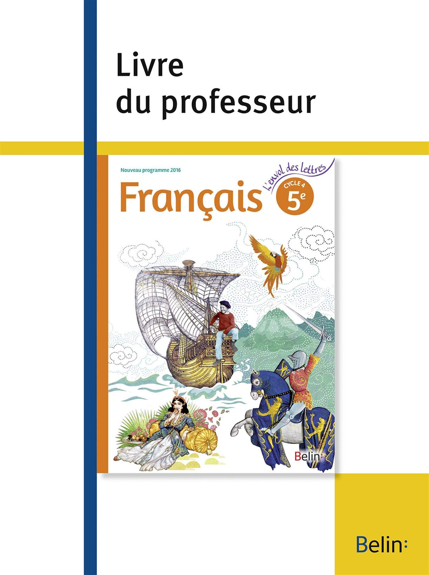 Français 5e L'envol des lettres: Livre du professeur book