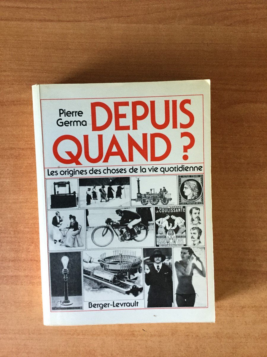 Depuis quand ? : Les origines des choses de la vie quotidienne book