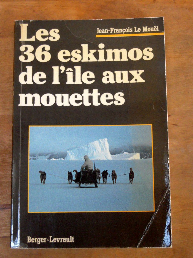 Les Trente-six Eskimos de l'île aux mouettes book