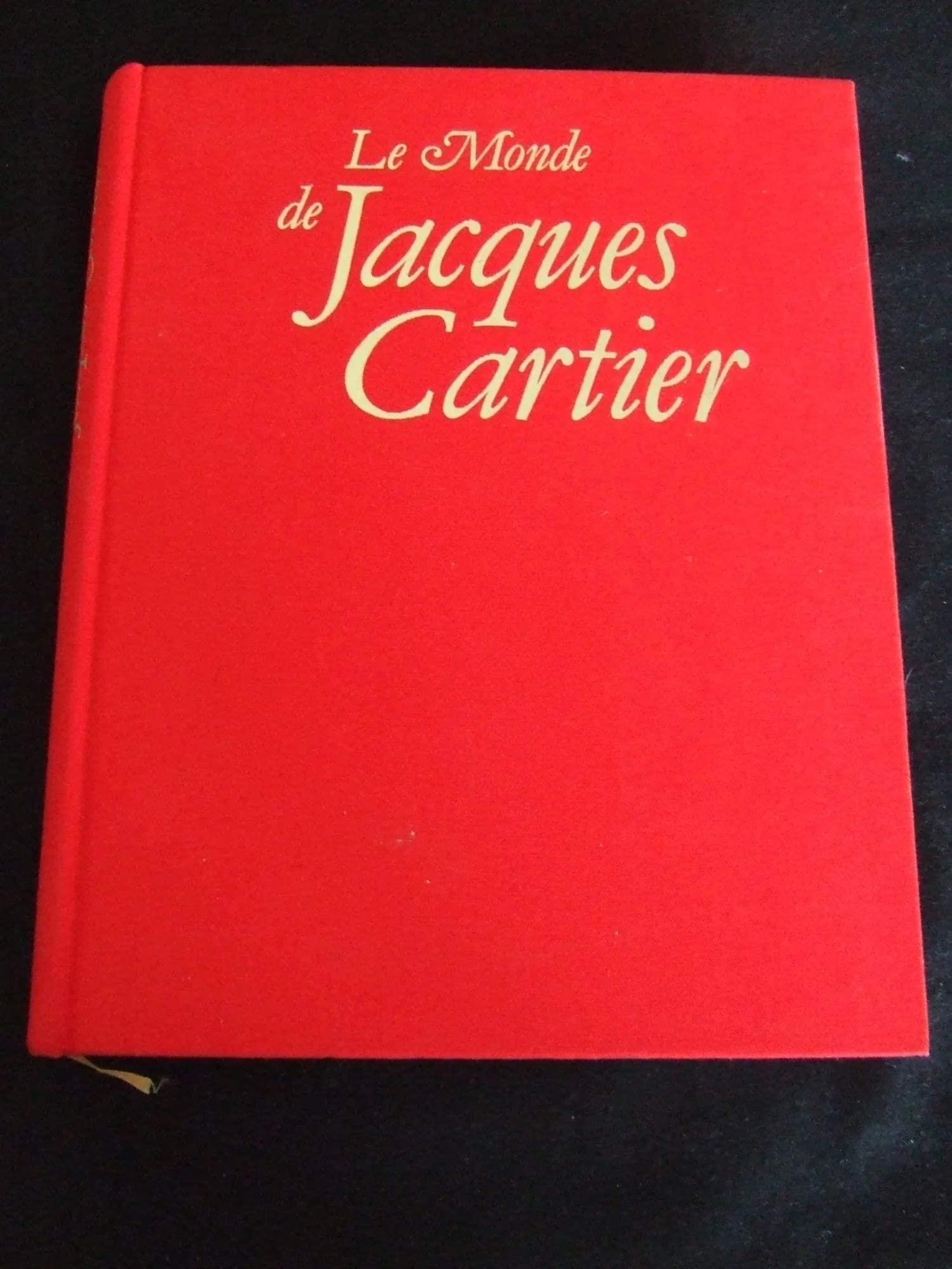 Le Monde de Jacques Cartier : l'aventure au 16e siècle Books