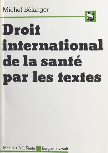 Droit international de la santé par les textes Books