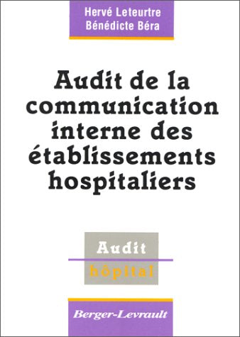 Audit de la communication interne des établissements hospitaliers Books