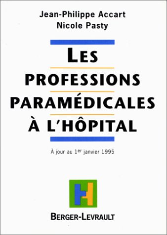 Les professions paramédicales à l'hôpital Books