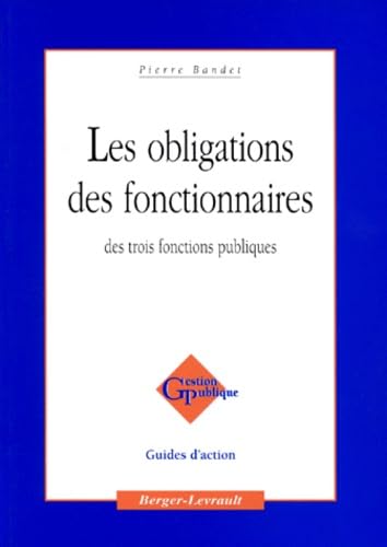Les obligations des fonctionnaires des trois fonctions publiques Books