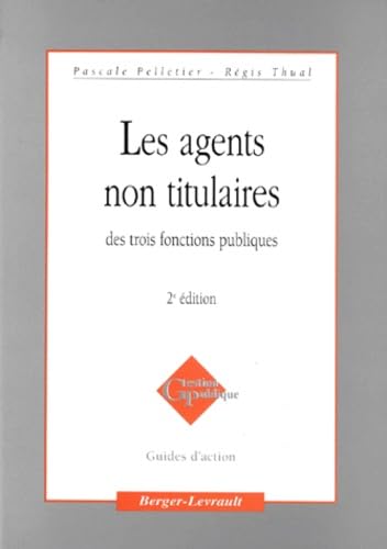 Les agents non titulaires des trois fonctions publiques, 2e édition book