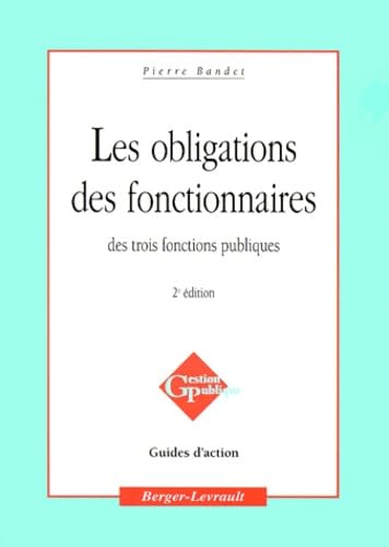Les obligations des fonctionnaires des trois fonctions publiques, 2e édition book