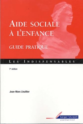 aide sociale a l'enfance - guide pratique 7eme edition Books