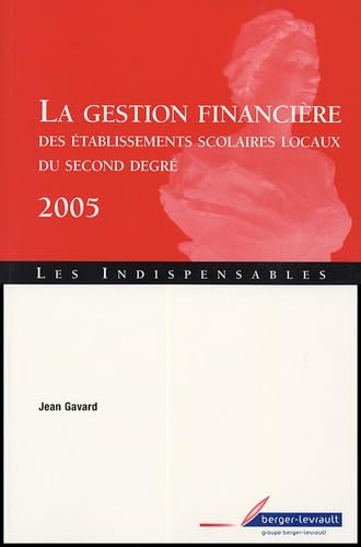 gestion financiere des etablissements scolaires ed 2005 Books