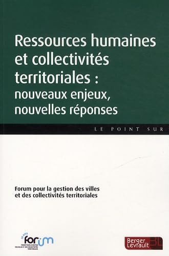 ressources humaines et collectivites territoriales: nouveaux enjeux, nouvelles réponses Books