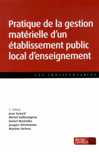 PRATIQUE DE LA GESTION MATERIEL D'UN ETS PUBL LOCAL D'ENS. Law
