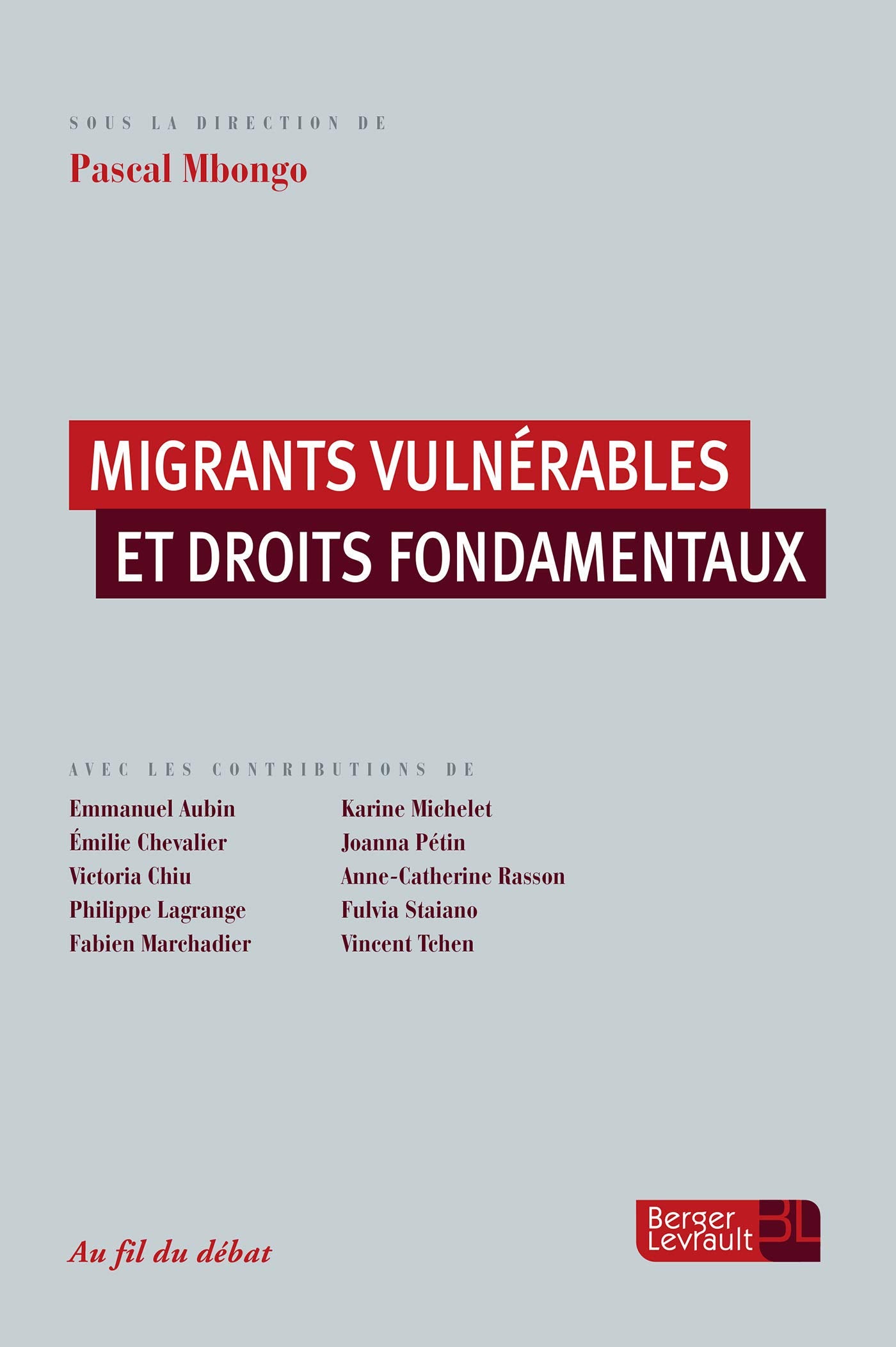 MIGRANTS VULNERABLES ET DROITS FONDAMENTAUX book