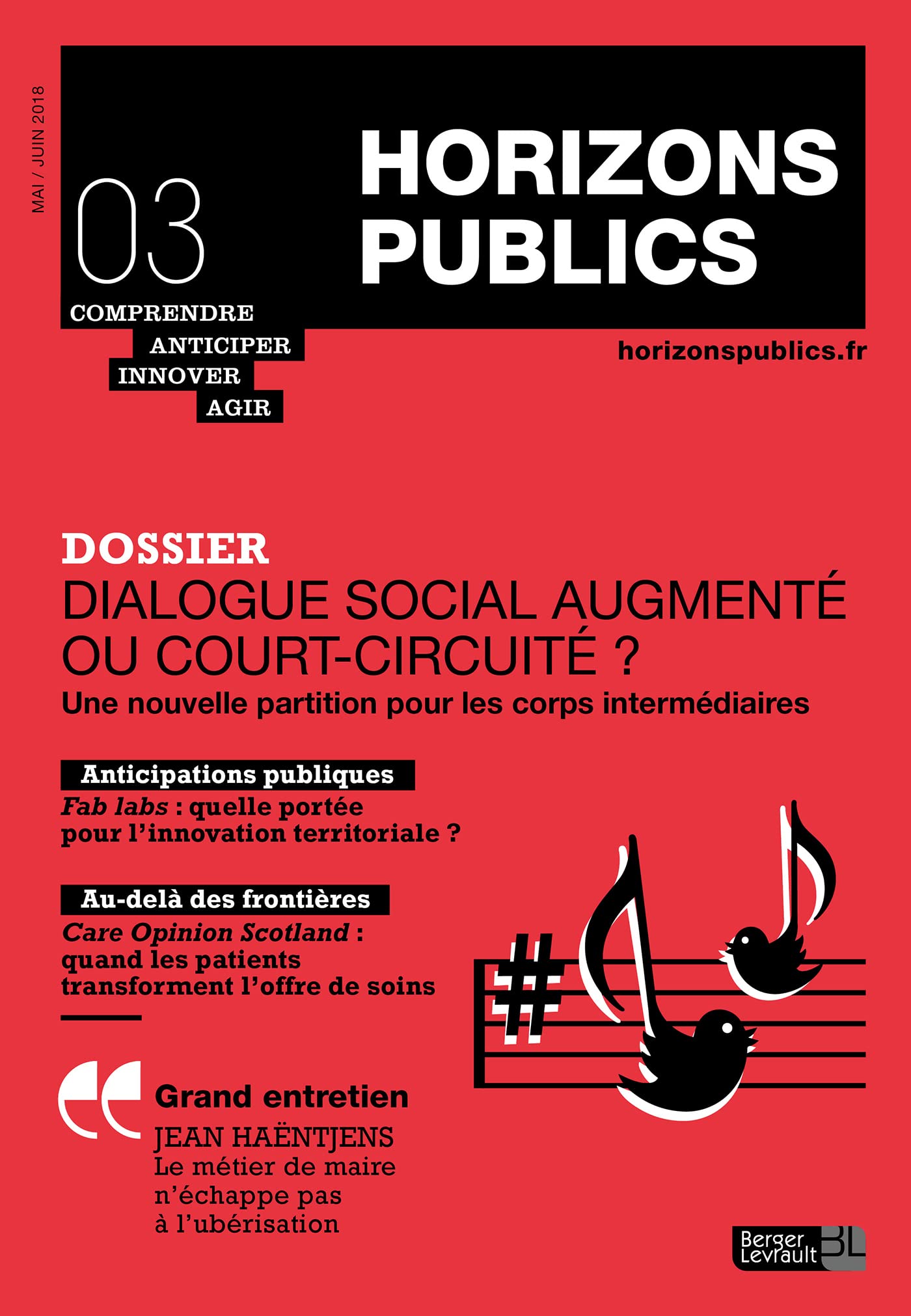 Dialogue social augmenté au court-circuité ?: Horizons publics no 3 mai-juin 2018 Social Sciences