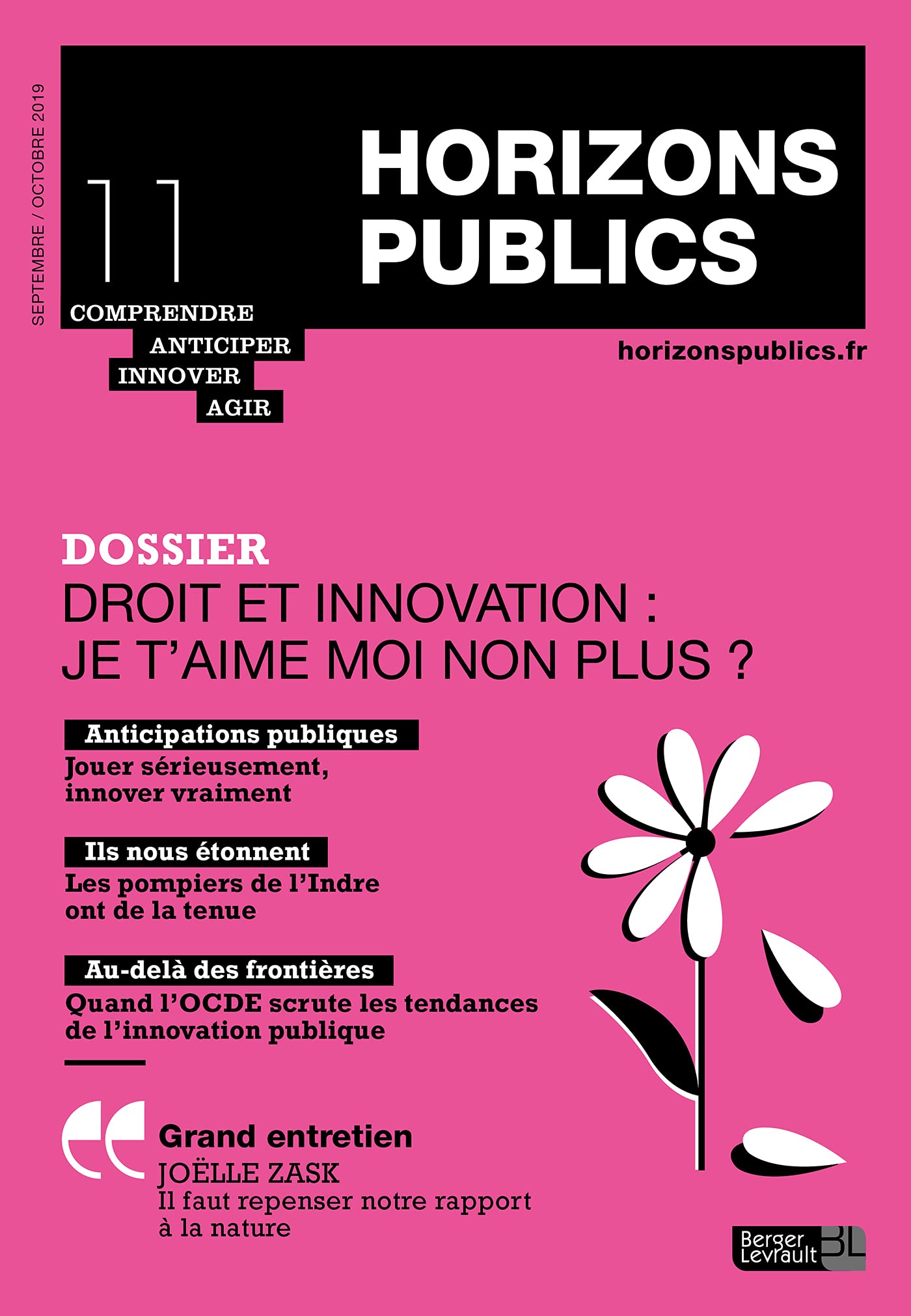 Droit et innovation : je t'aime moi non plus ?: Horizons publics 11 septembre-octobre 2019 book