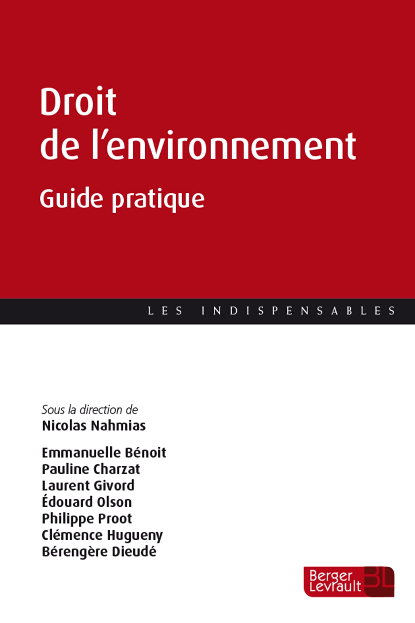 Droit de l'environnement: Guide pratique book