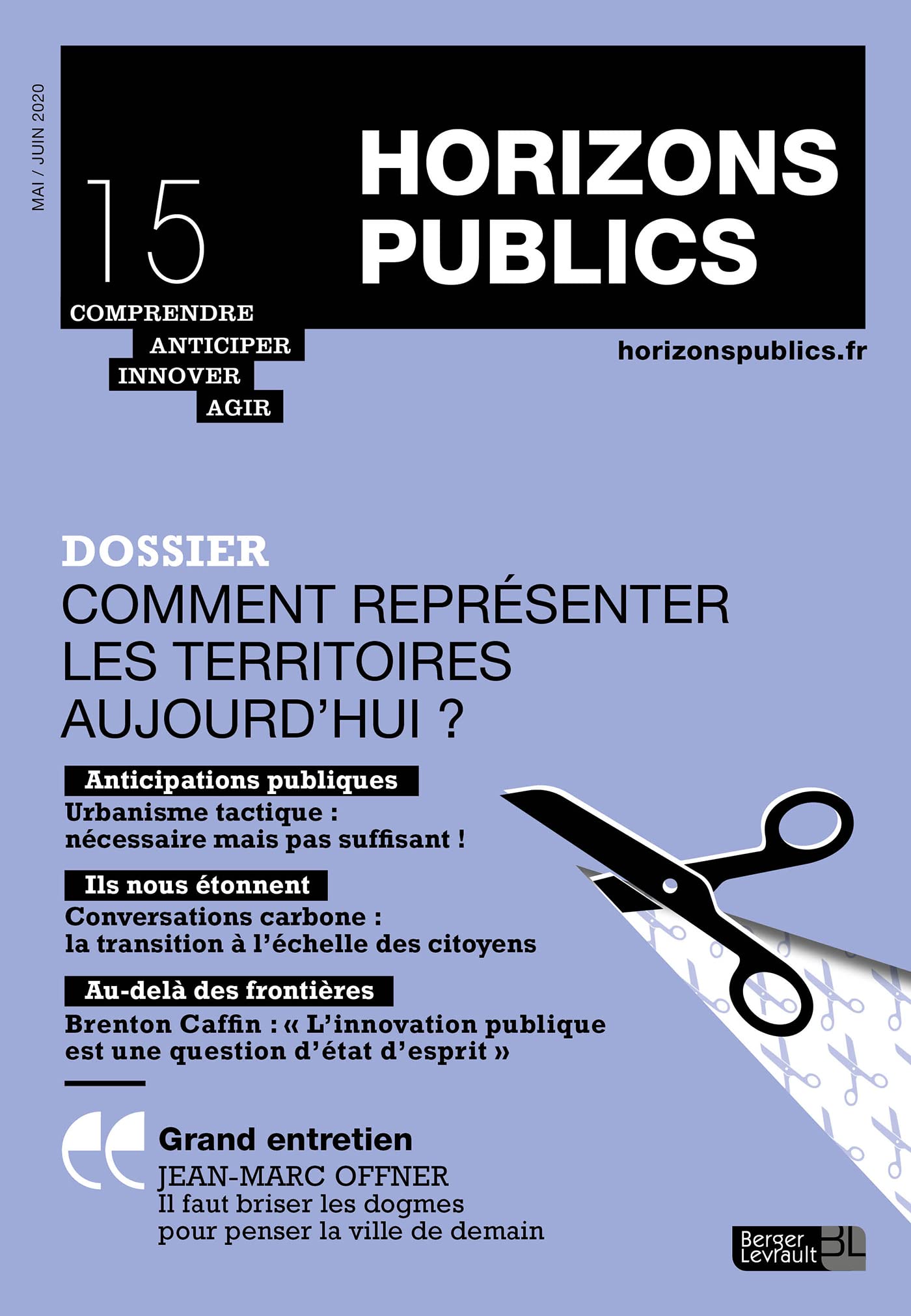 Comment représenter les territoires aujourd'hui ?: Horizons publics no 15 mai-juin 2020 Social Sciences