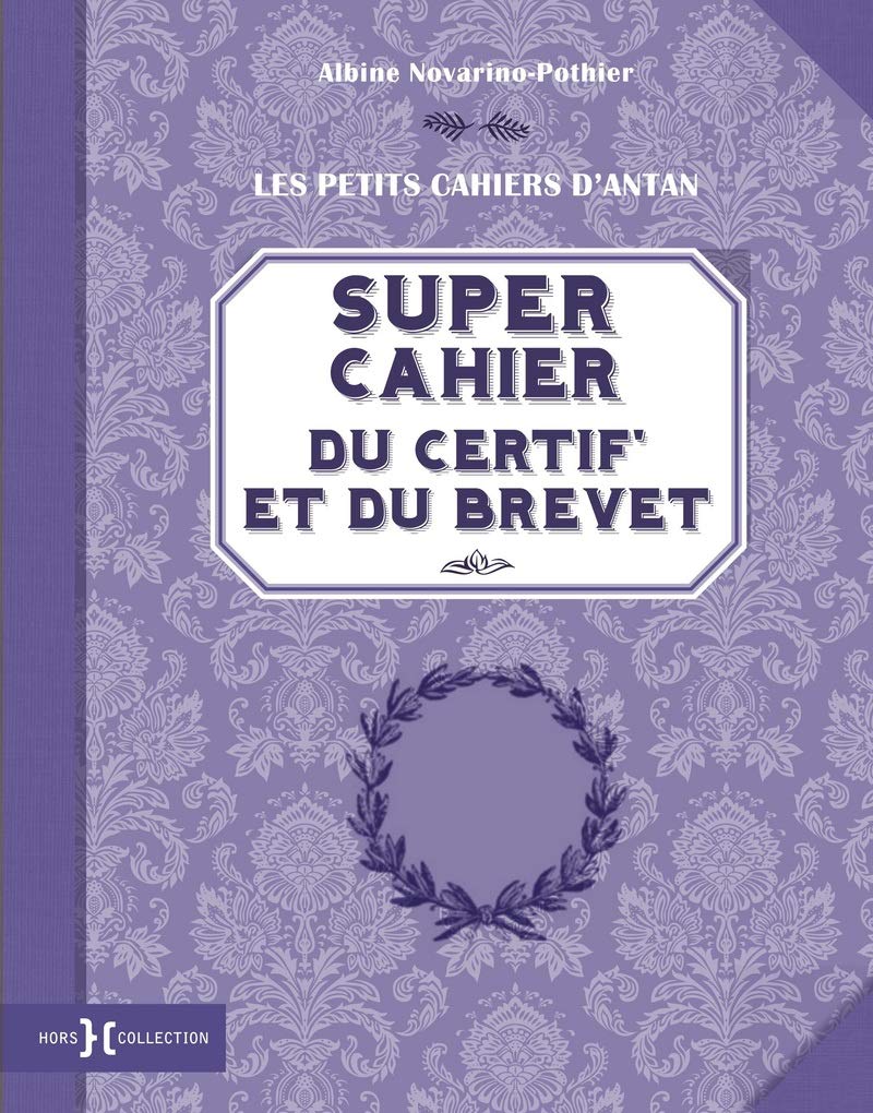 Super cahier du certif' et du brevet book