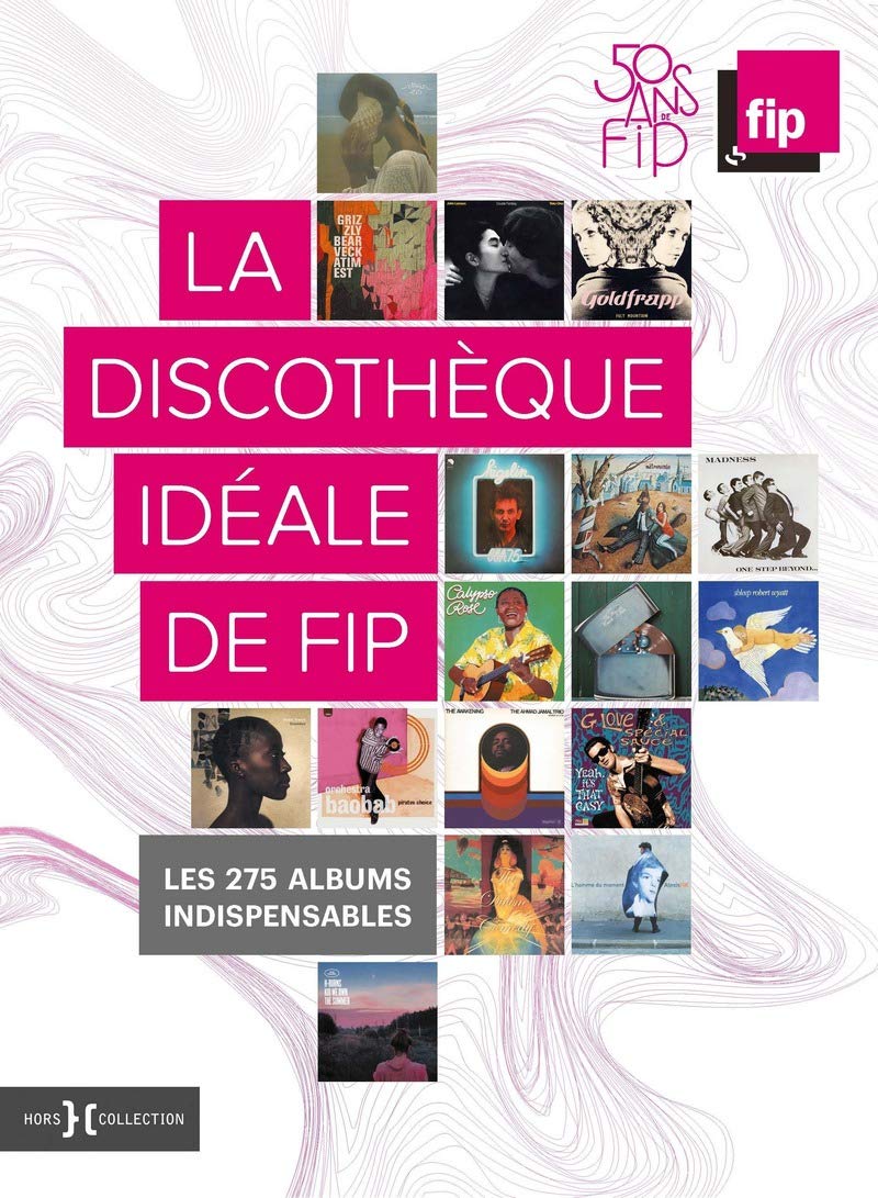 La discothèque idéale de FIP, 50 ans book