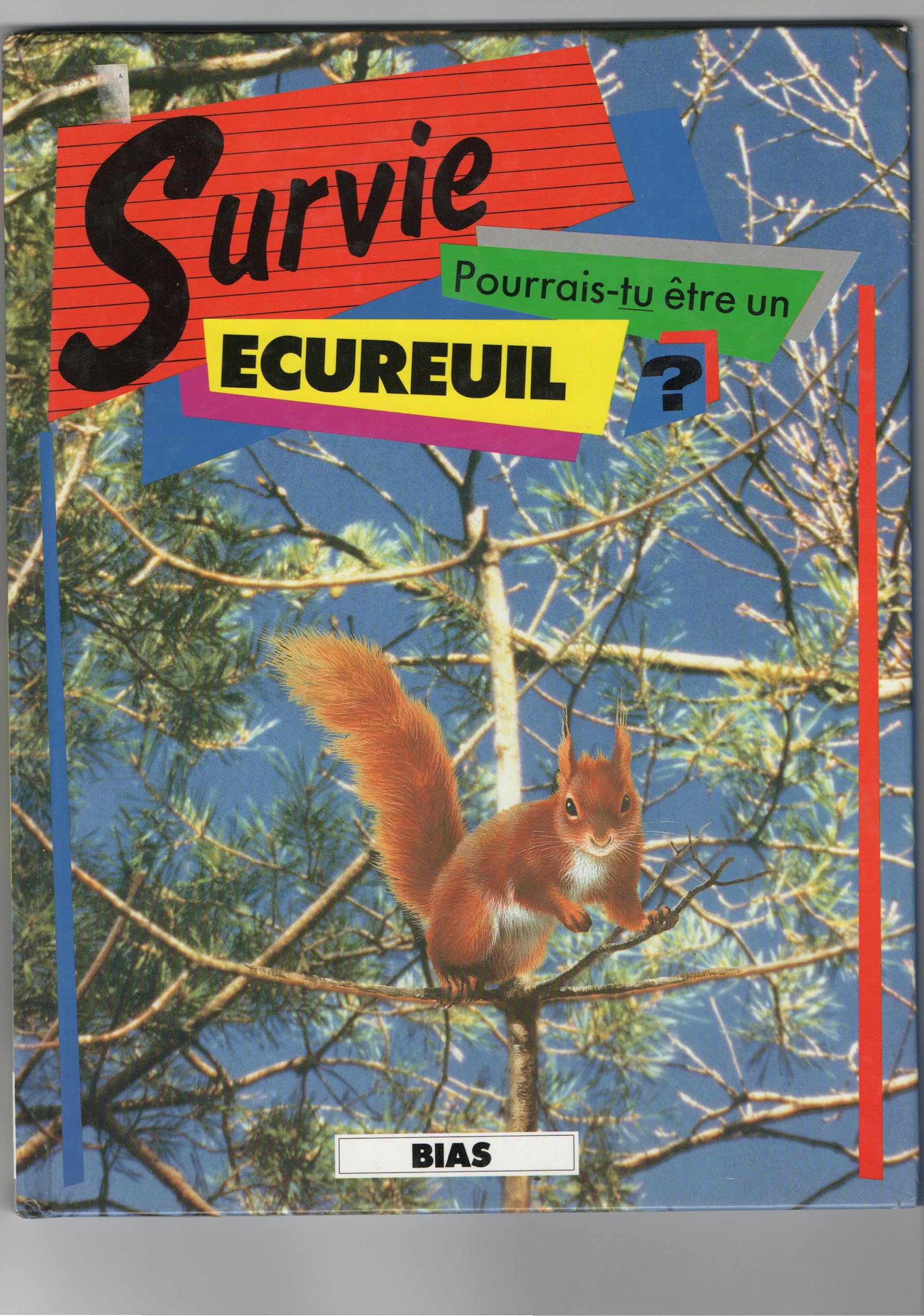 Pourrais-tu être un ecureuil ? book