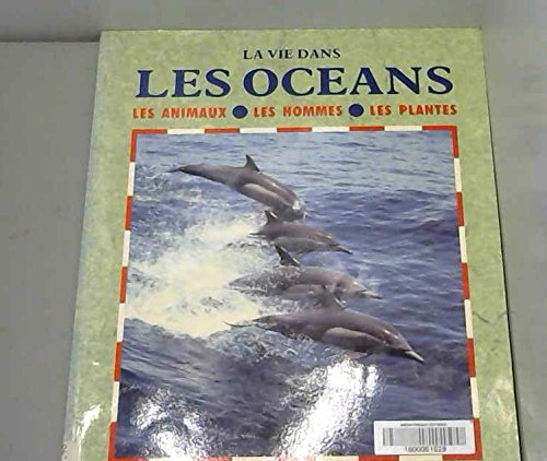 Vie dans les océans (la) alb book