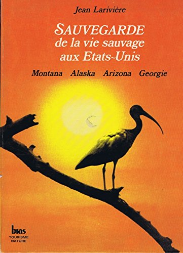Sauvegarde de la vie sauvage aux États-Unis book