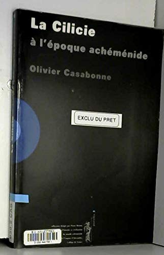 La Cilicie à lépoque achéménide book
