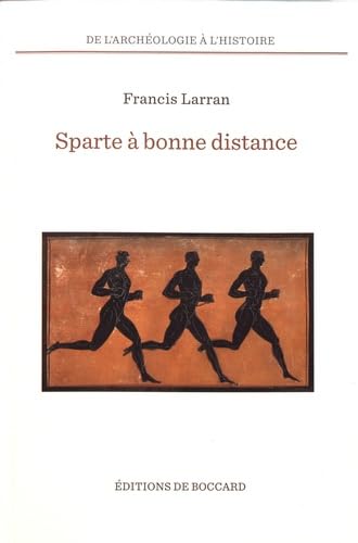 Sparte à bonne distance: Réflexions sur le proche et le lointain en Grèce ancienne book