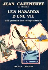 Les Hasards d'une vie : des primitifs aux téléspectateurs Contemporary literature