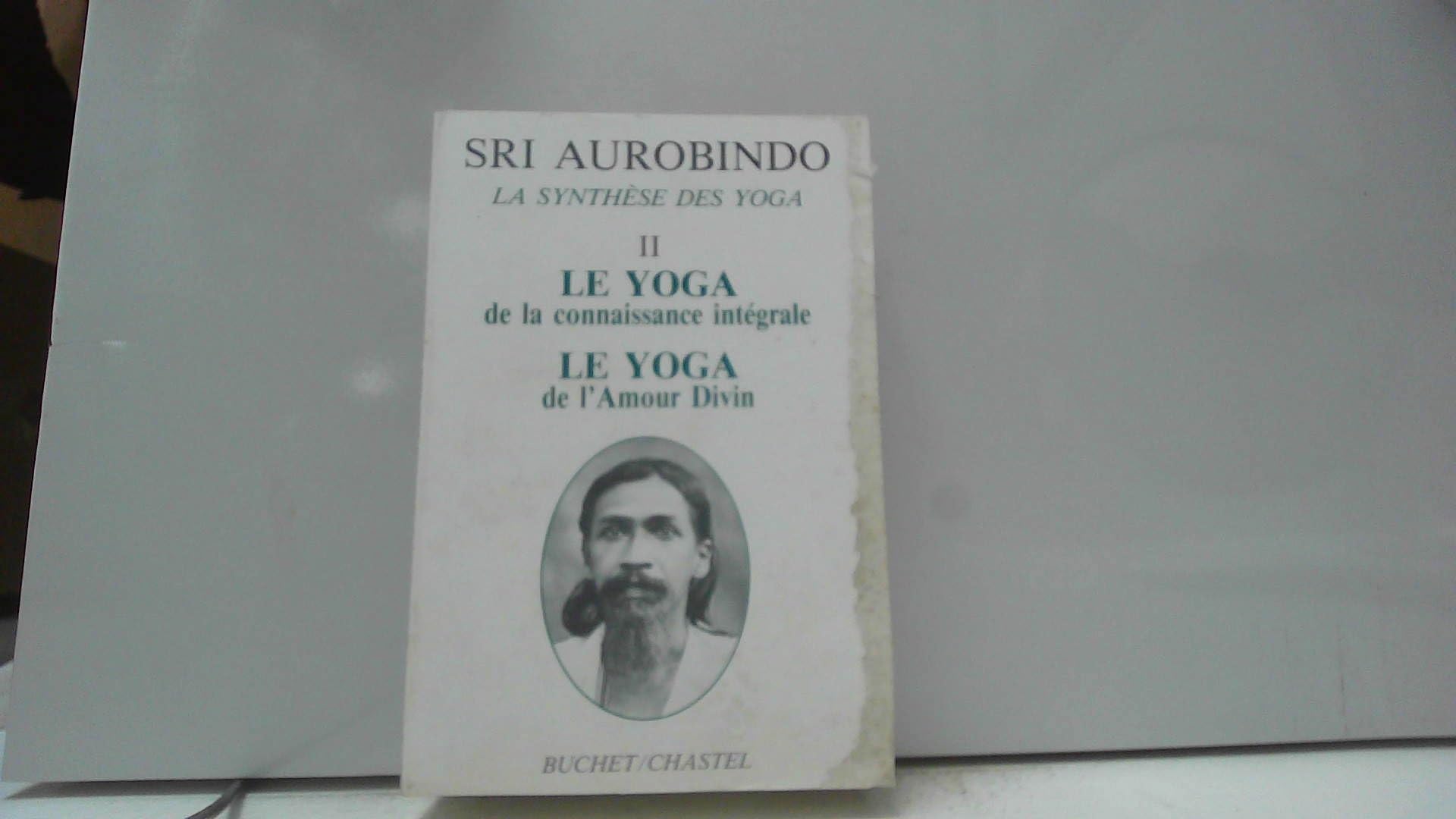 La synthèse des yoga. Vol. 2. Le yoga de la connaissance intégrale et de l'amour divin Lifestyle