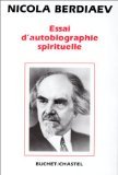Essai d'autobiographie spirituelle book