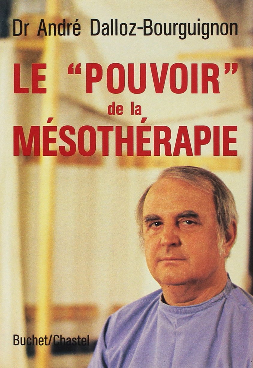 LE POUVOIR DE LA MESOTHERAPIE book