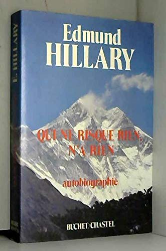Qui ne risque rien n'a rien : autobiographie Contemporary literature
