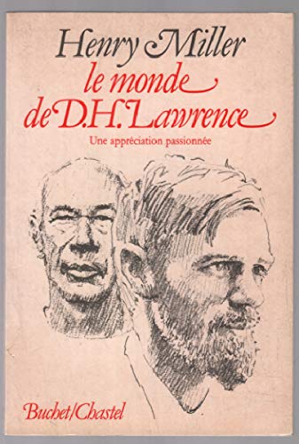 Le monde de D.H. Lawrence : une appréciation passionnée book