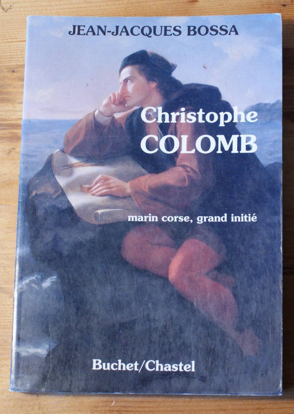 Christophe Colomb : marin corse, grand initié Politics & History