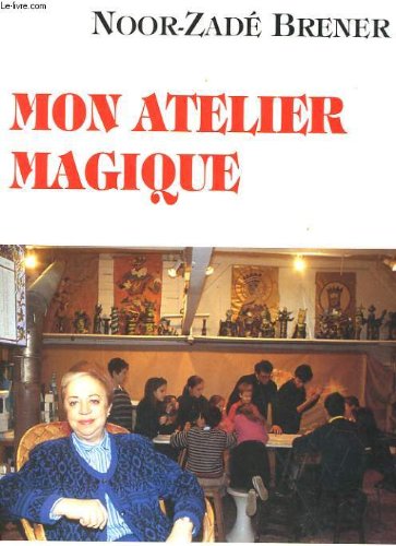 Mon atelier magique Contemporary literature