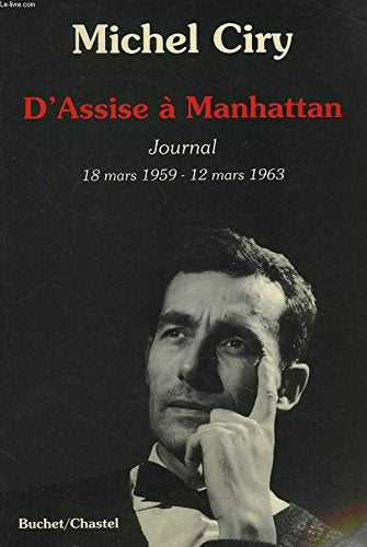 D'Assise à Manhattan : journal 18 mars 1959-12 mars 1963 book
