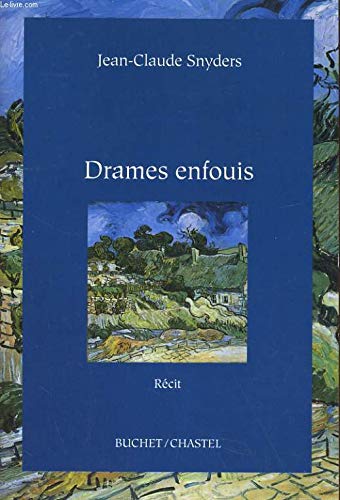 Drames enfouis Contemporary literature