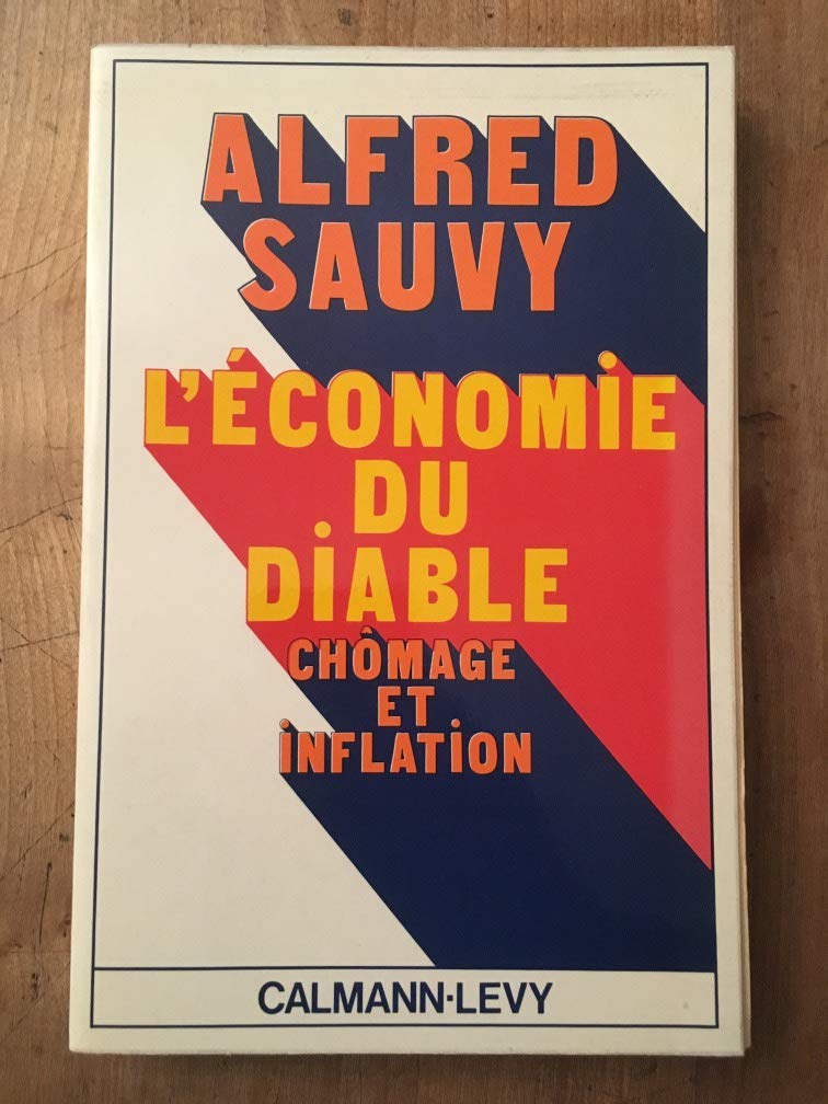 L'économie du diable : chômage et inflation Books