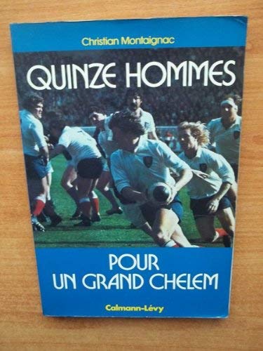 Quinze hommes pour un Grand chelem book