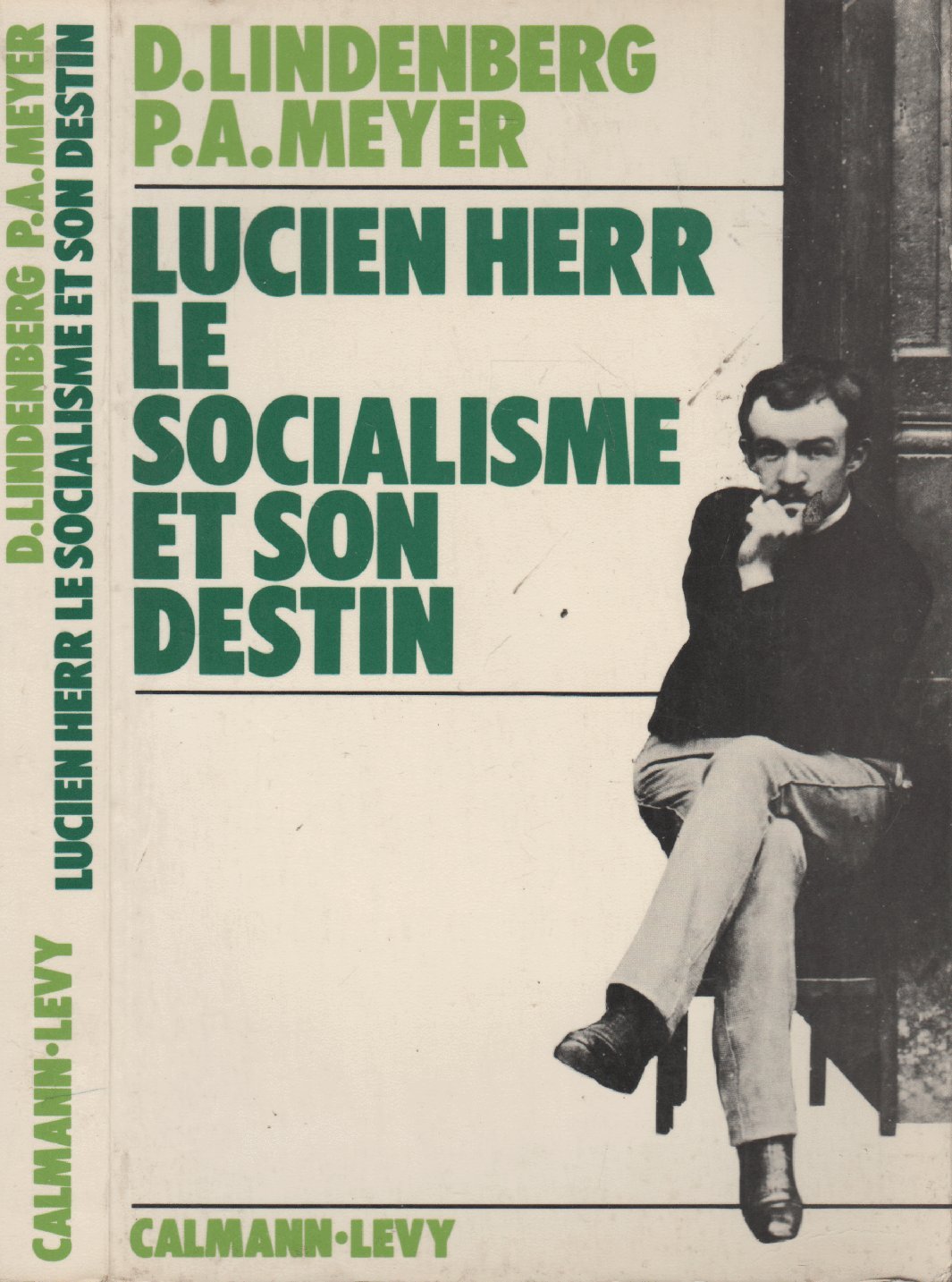 Lucien herr, le socialisme et son destin book